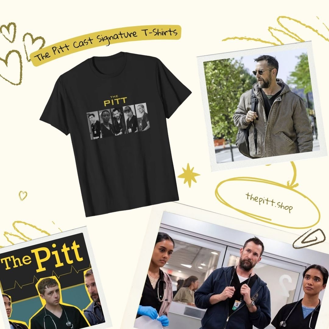 The Pitt Cast PTTT2007  The Pitt T-Shirts
